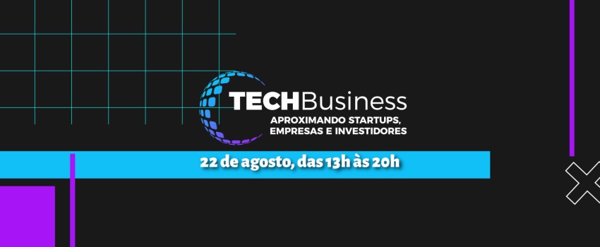 TechBusiness - Inscrições Abertas
