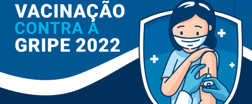 Campanha de Vacinação Contra a Gripe 2022